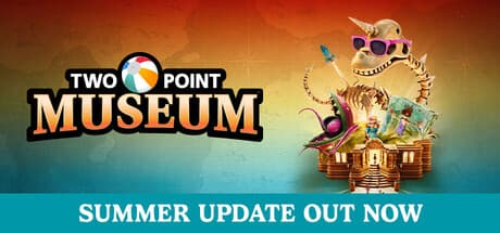 Two Point Museum: Explorer Edition